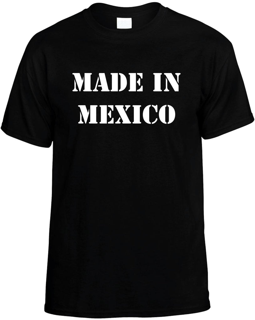 made in mexico mens funny t-shirt black