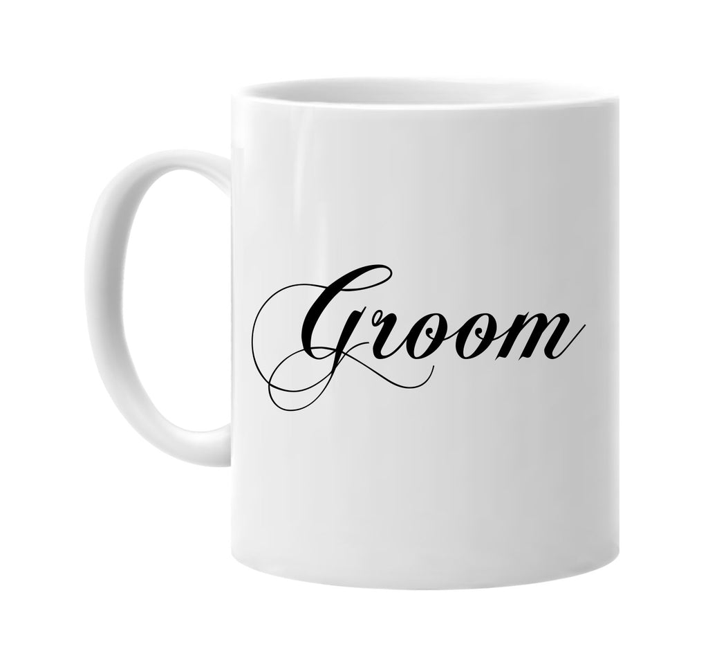 groom signature outlet novelty coffee cup mug graphic gift ideas gifts for the family mom dad