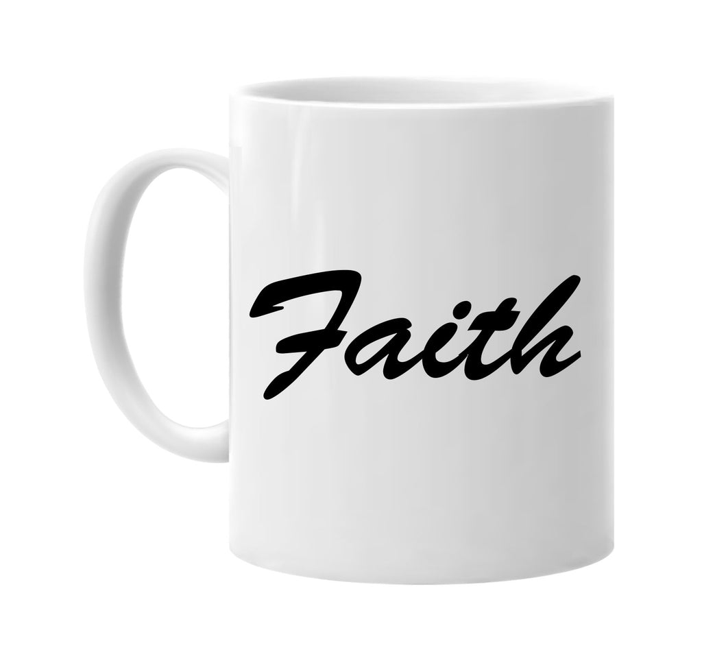 faith signature outlet novelty coffee cup mug graphic gift ideas gifts for the family mom dad