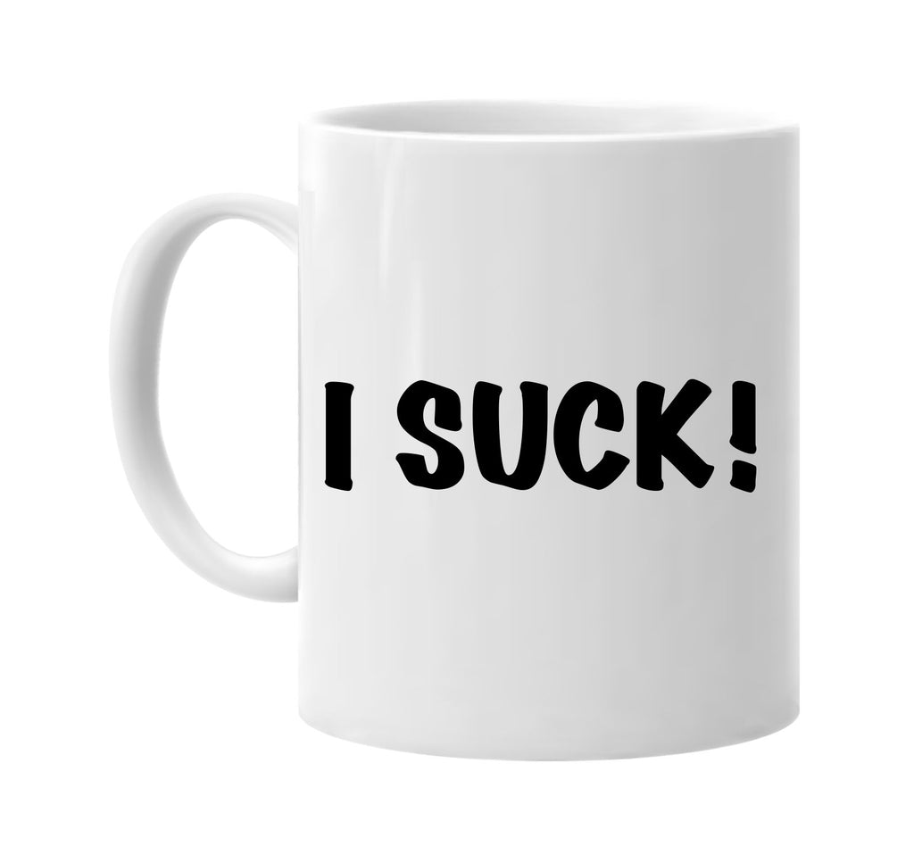 i suck signature outlet novelty coffee cup mug graphic gift ideas gifts for the family mom dad