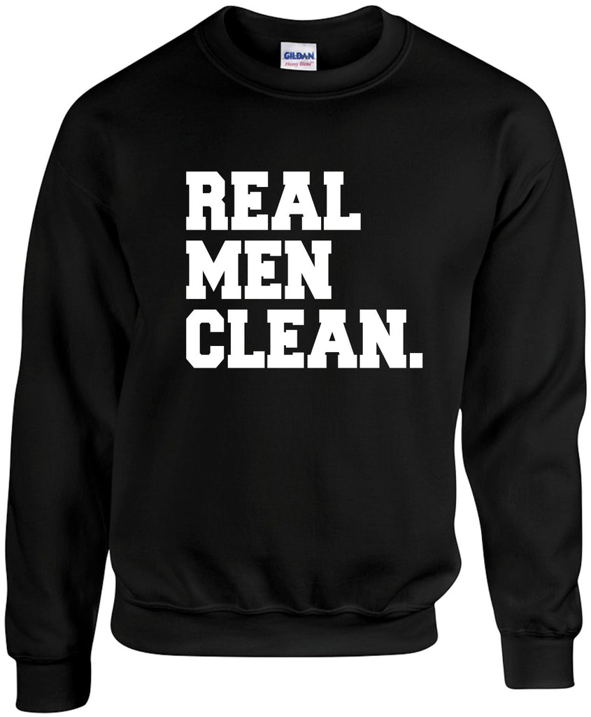 real men clean unisex crewneck sweatshirt black signature outlet novelty 