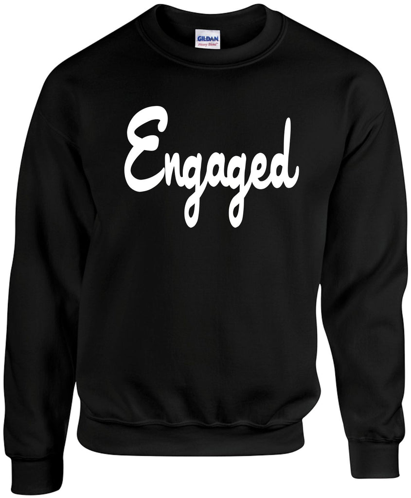 engaged unisex crewneck sweatshirt black signature outlet novelty 