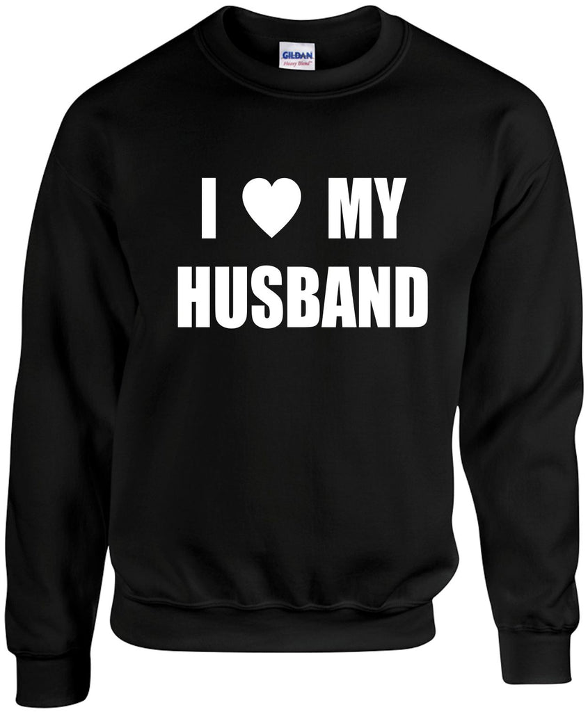 i love heart my husband unisex crewneck sweatshirt black signature outlet novelty 