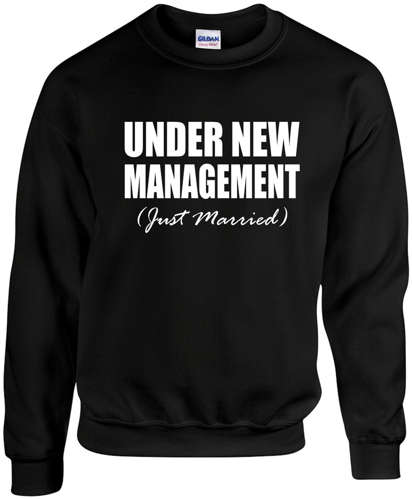 under new management just married unisex crewneck sweatshirt black signature outlet novelty 