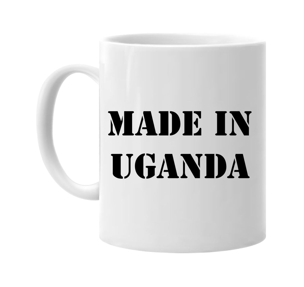 made in uganda signature outlet novelty coffee cup mug graphic gift ideas gifts for the family mom dad