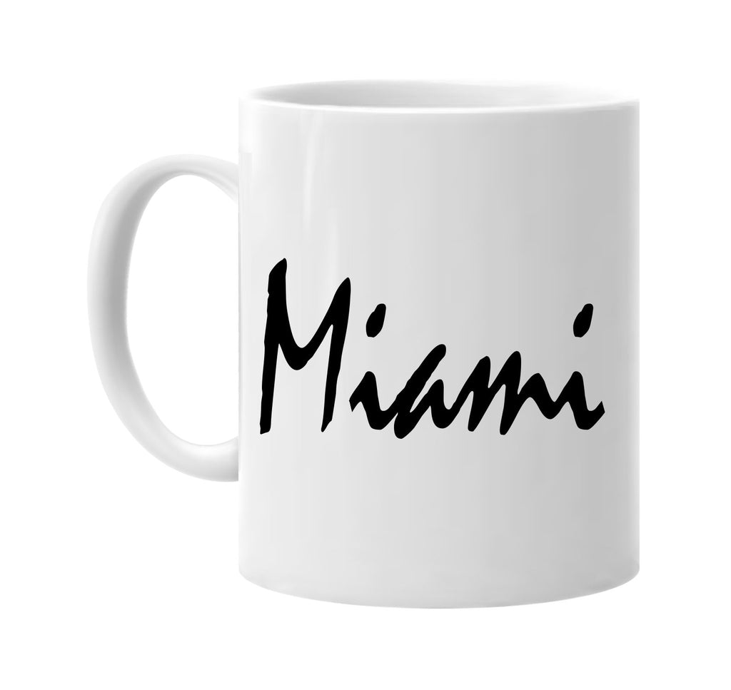 miami florida signature outlet novelty coffee cup mug graphic gift ideas gifts for the family mom dad