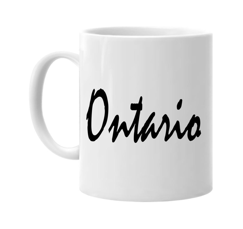 ontario canada california signature outlet novelty coffee cup mug graphic gift ideas gifts for the family mom dad