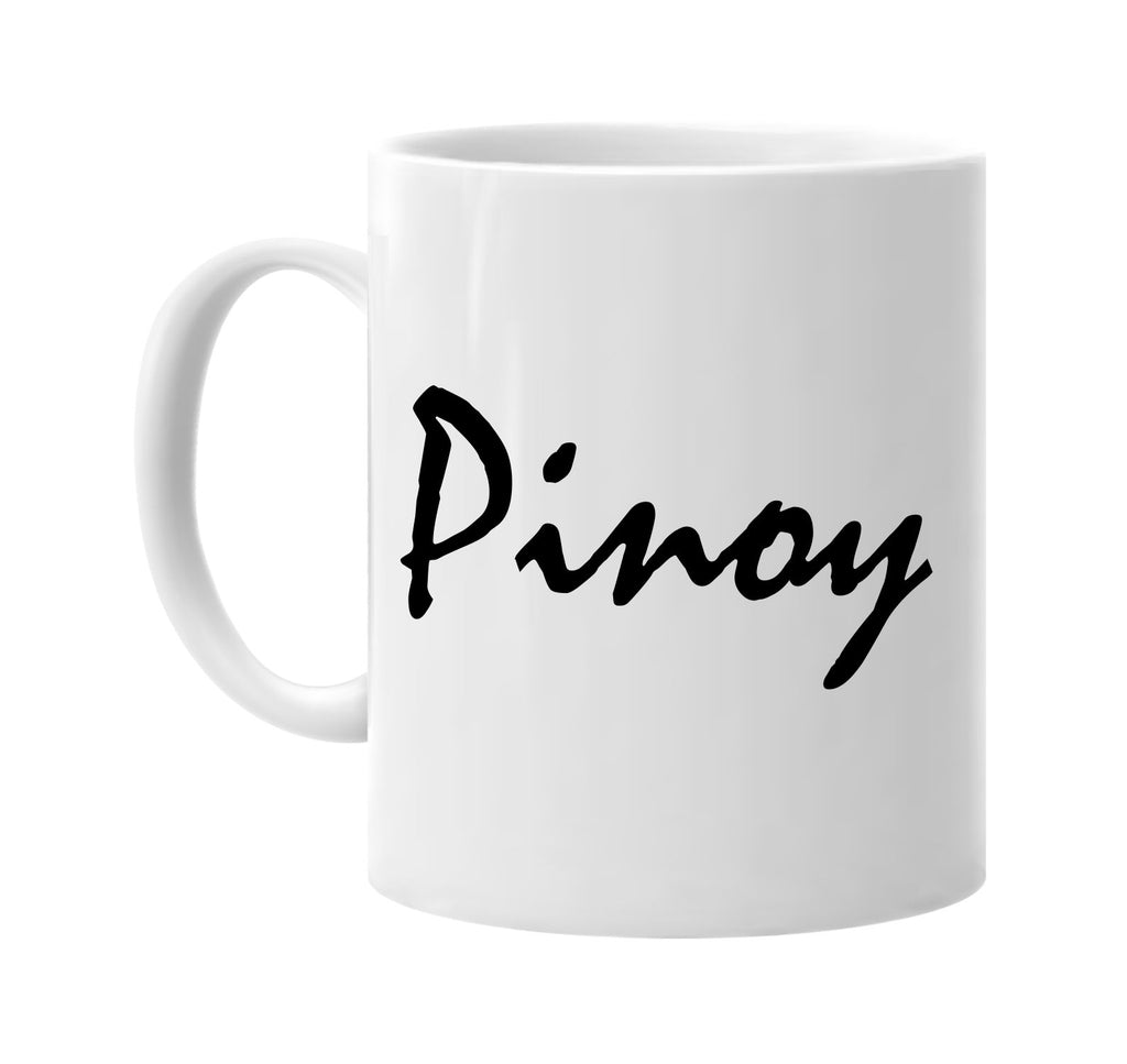 pinoy signature outlet novelty coffee cup mug graphic gift ideas gifts for the family mom dad