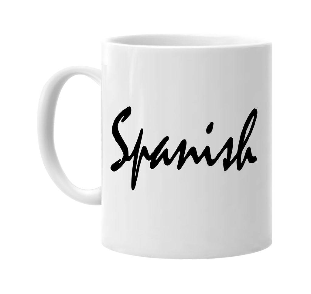 spanish signature outlet novelty coffee cup mug graphic gift ideas gifts for the family mom dad