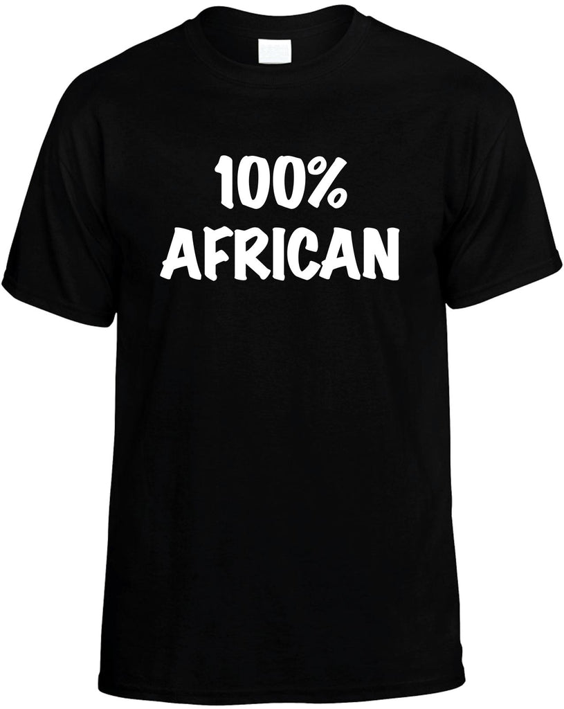 100% african mens funny t-shirt black