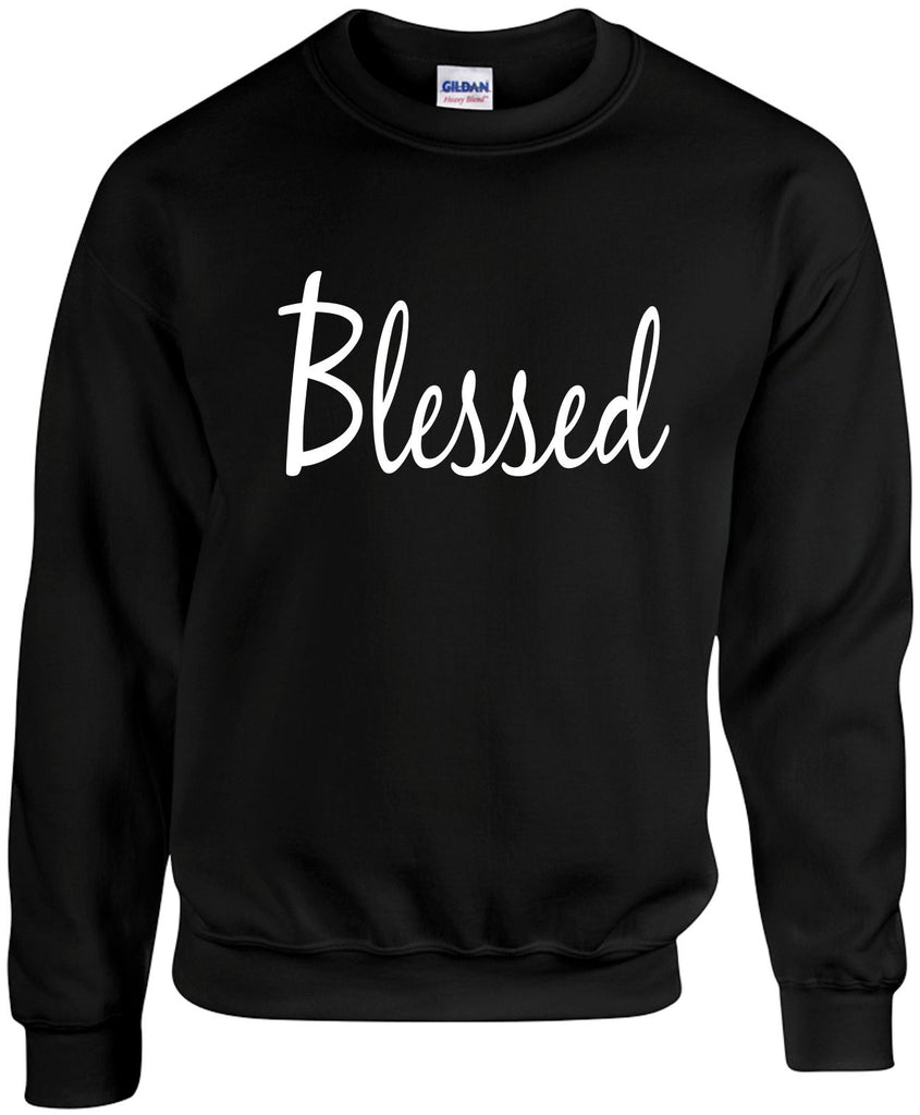 blessed motivational unisex crewneck sweatshirt black signature outlet novelty 