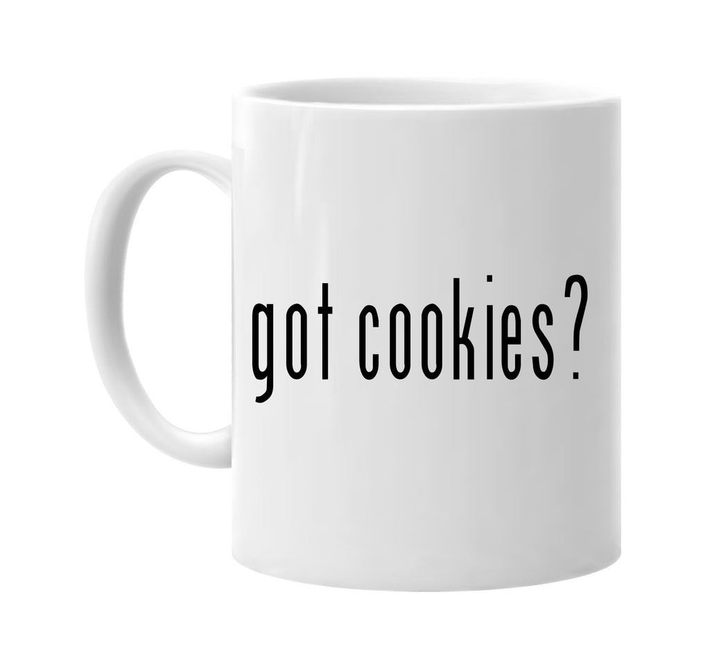 got cookies food work signature outlet novelty coffee cup mug graphic gift ideas gifts for the family mom dad