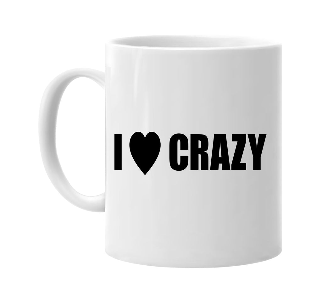 i love heart crazy signature outlet novelty coffee cup mug graphic gift ideas gifts for the family mom dad