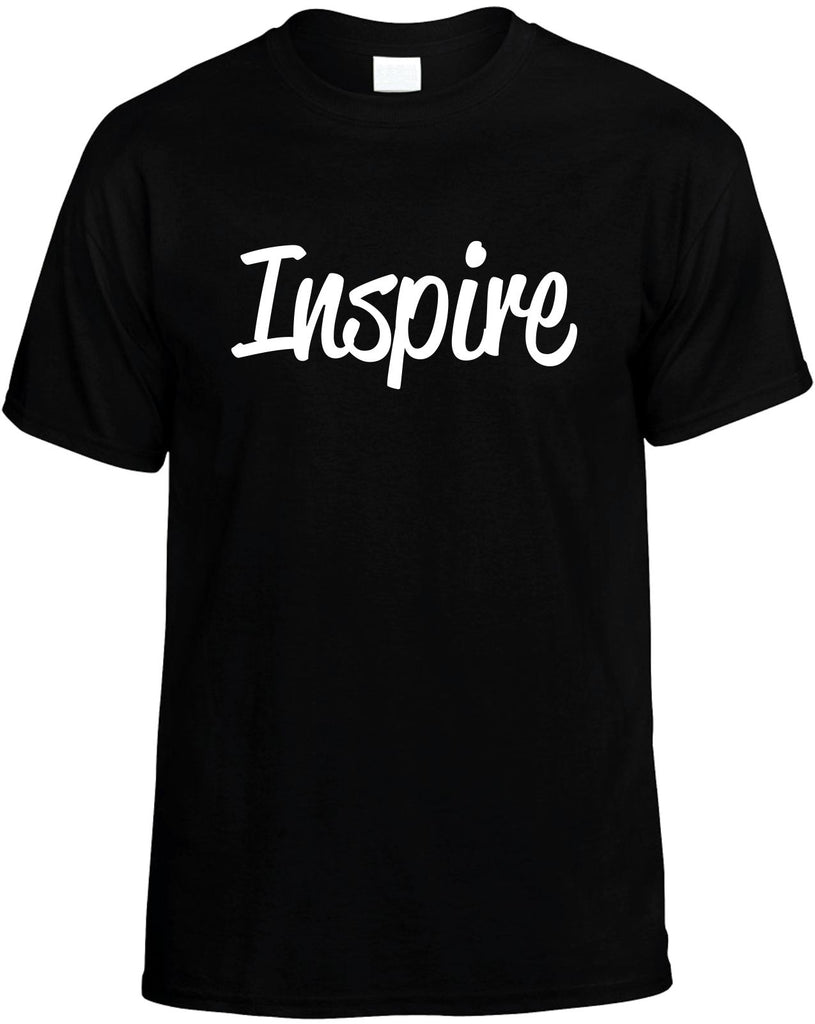 inspire motivational mens funny t-shirt black