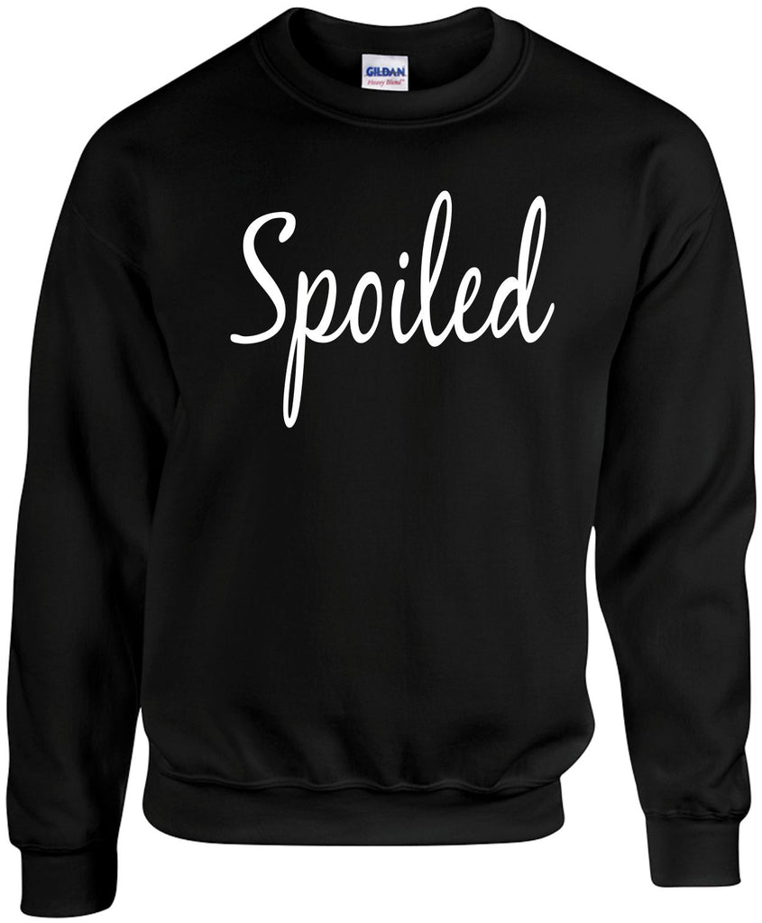 spoiled motivational unisex crewneck sweatshirt black signature outlet novelty 