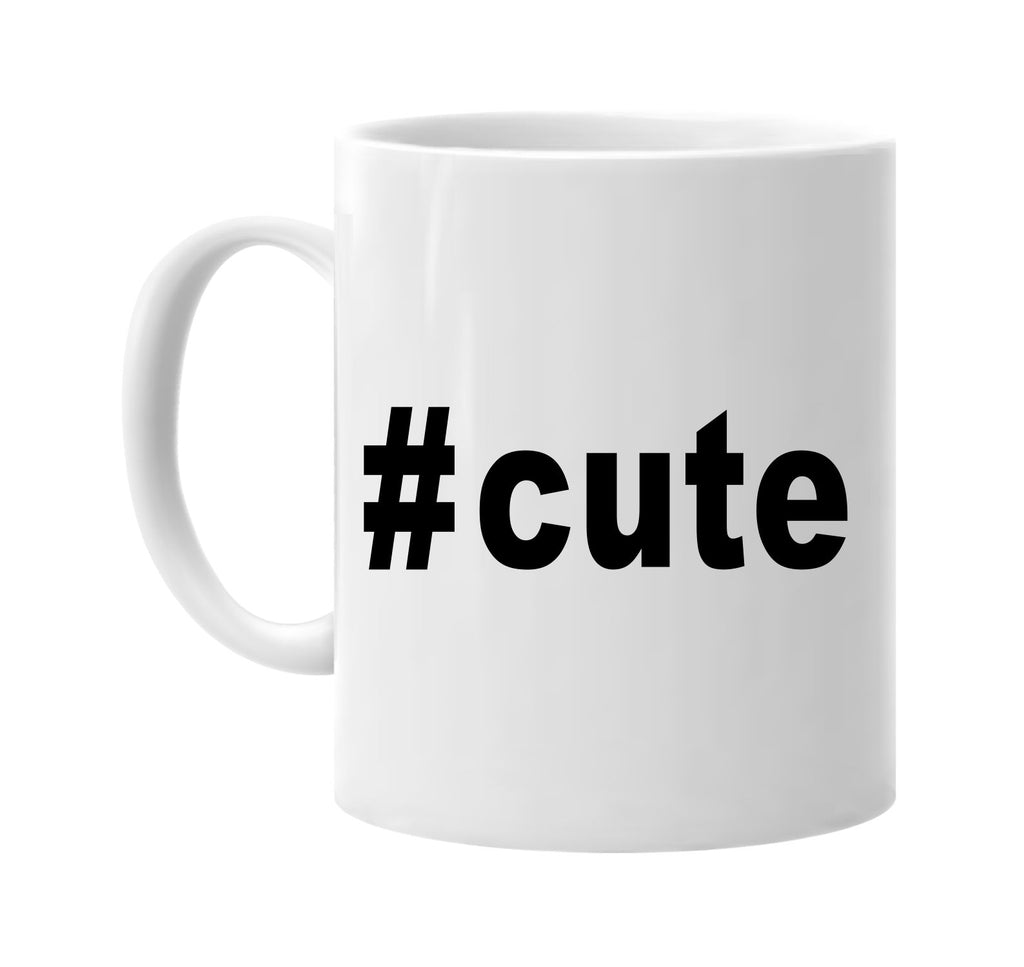 #cute hashtag signature outlet novelty coffee cup mug graphic gift ideas gifts for the family mom dad