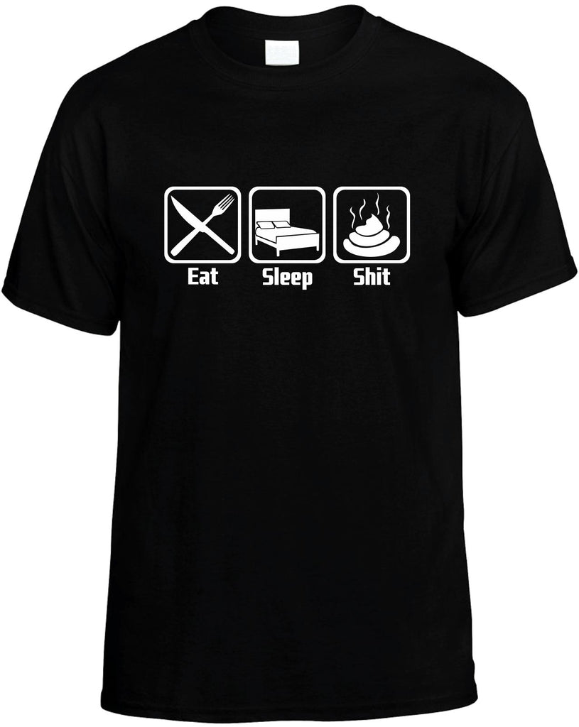 eat sleep shit mens funny t-shirt black