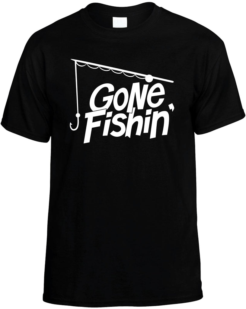 gone fishin with pole mens funny t-shirt black