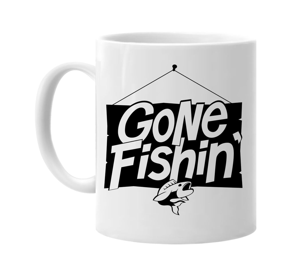 gone fishing sign with fish signature outlet novelty coffee cup mug graphic gift ideas gifts for the family mom dad