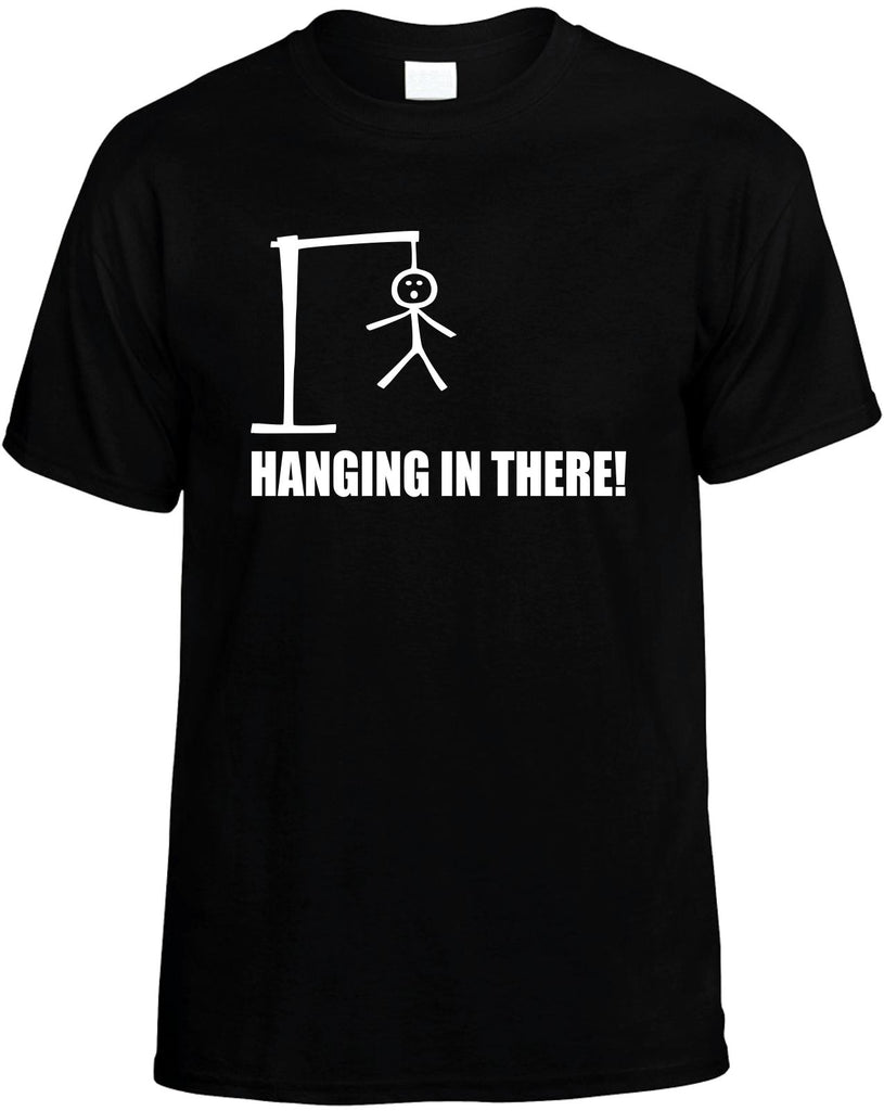 hangman hanging in there mens funny t-shirt black