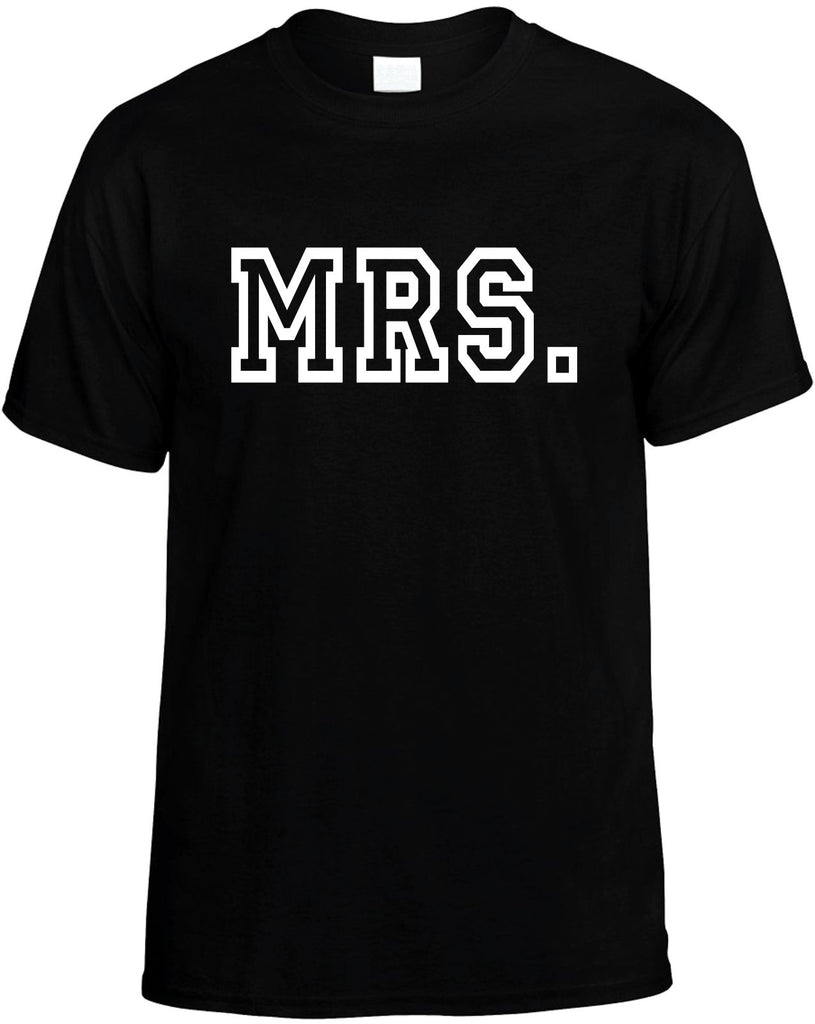 mrs college font wedding party groom mens funny t-shirt black