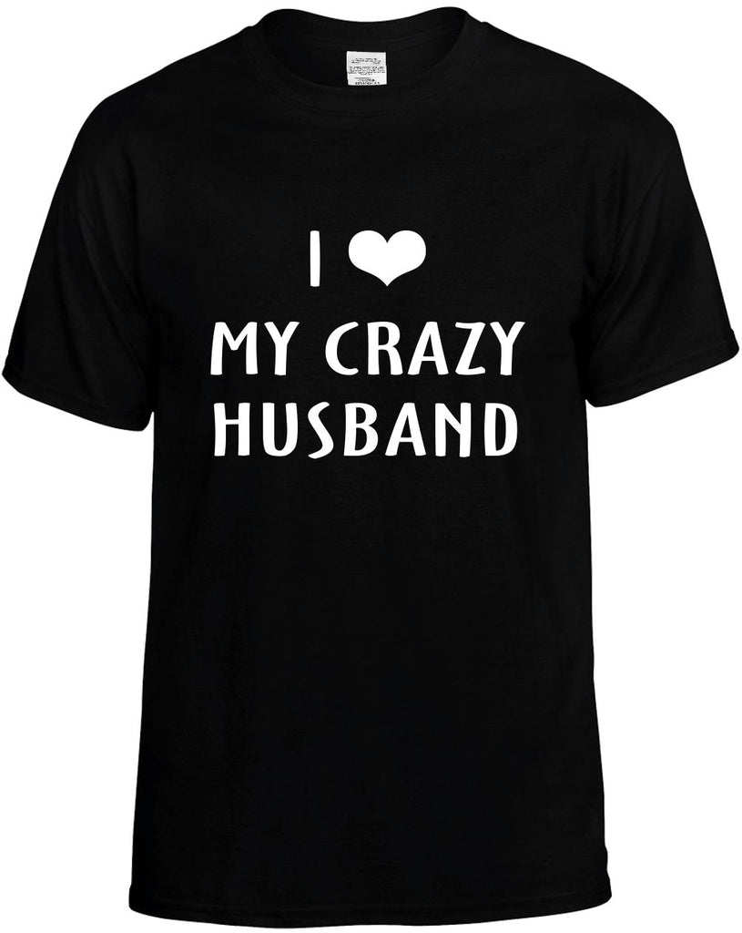 i love heart my crazy husband mens funny t-shirt black