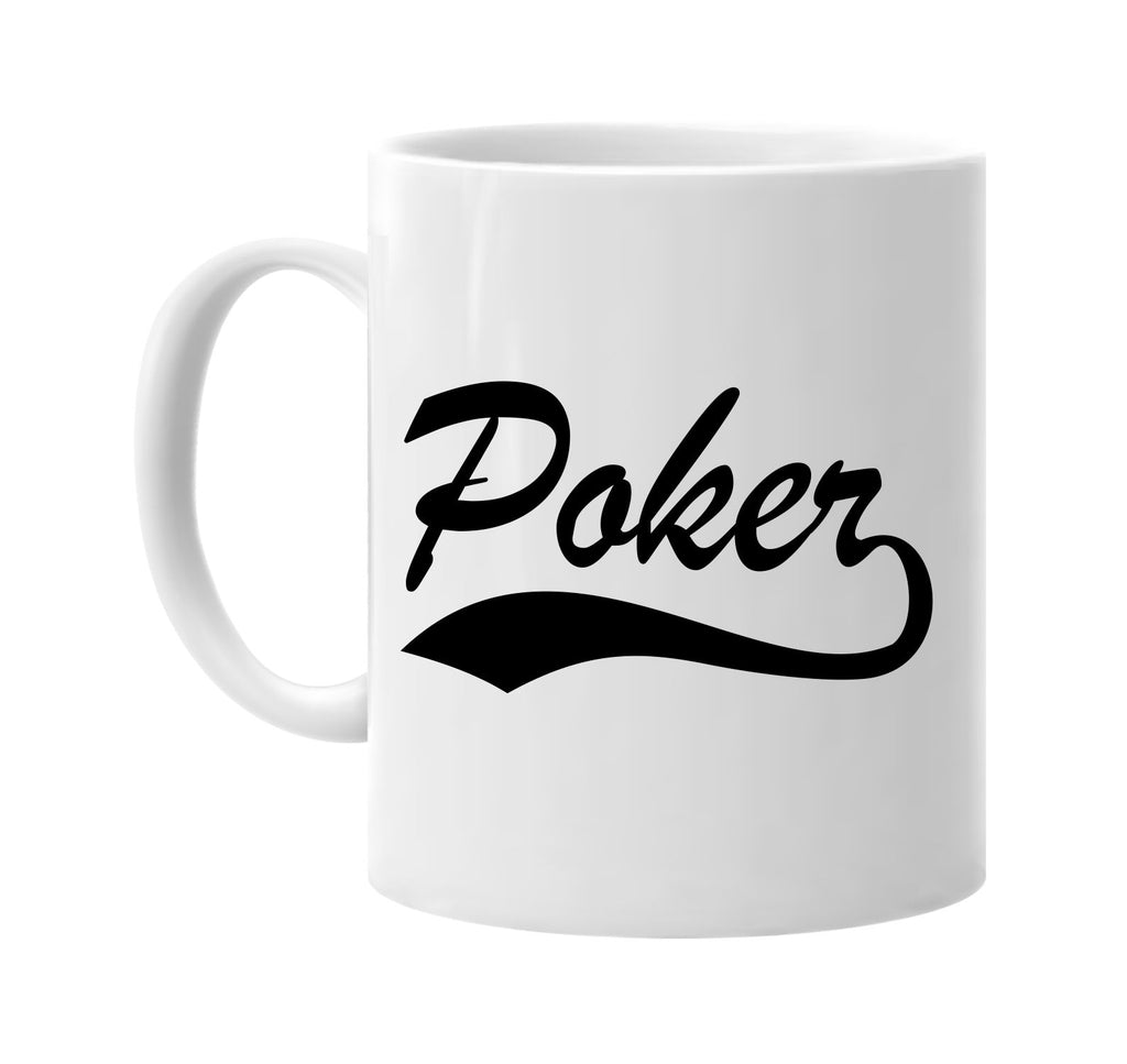 poker baseball font sports signature outlet novelty coffee cup mug graphic gift ideas gifts for the family mom dad