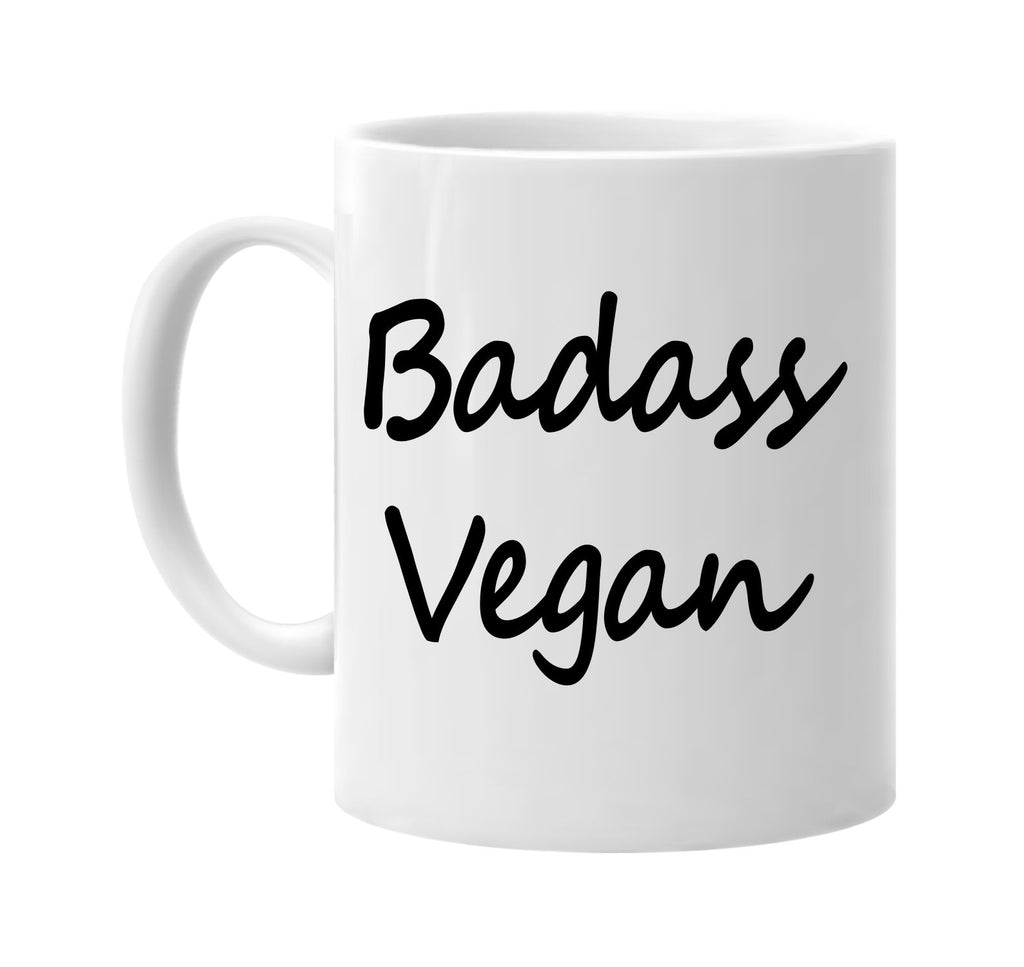 badass vegan food health vegetarian signature outlet novelty coffee cup mug graphic gift ideas gifts for the family mom dad