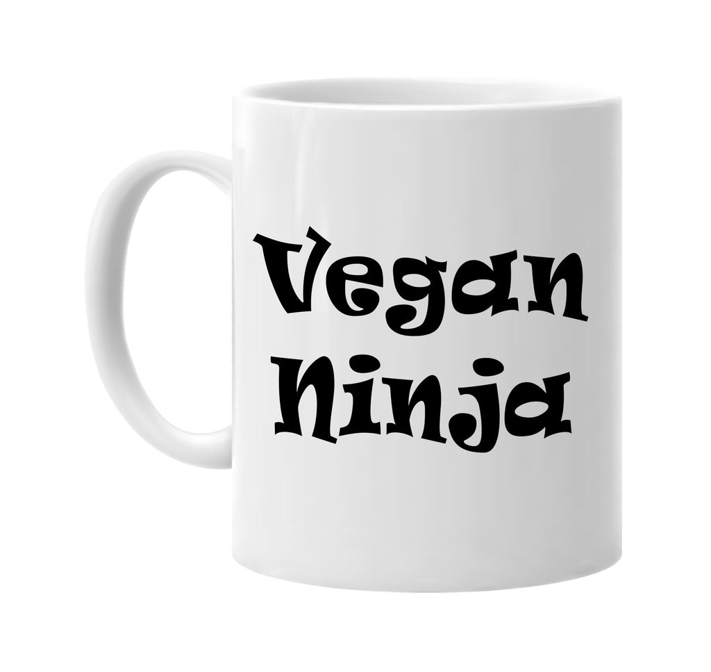 vegan ninja vegetarian ninja font signature outlet novelty coffee cup mug graphic gift ideas gifts for the family mom dad