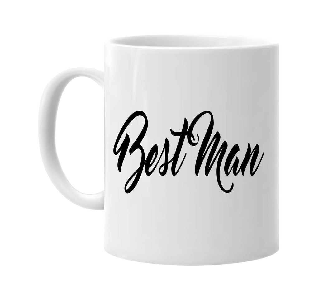 best man new font groomsmen signature outlet novelty coffee cup mug graphic gift ideas gifts for the family mom dad