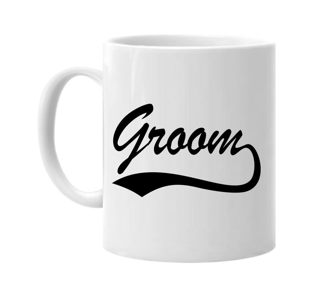 groom baseball font bridal party signature outlet novelty coffee cup mug graphic gift ideas gifts for the family mom dad