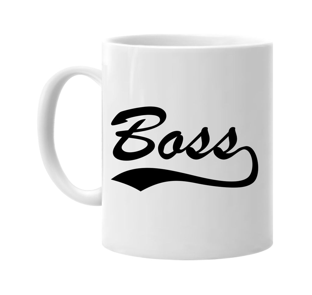 boss baseball font humorous cool signature outlet novelty coffee cup mug graphic gift ideas gifts for the family mom dad