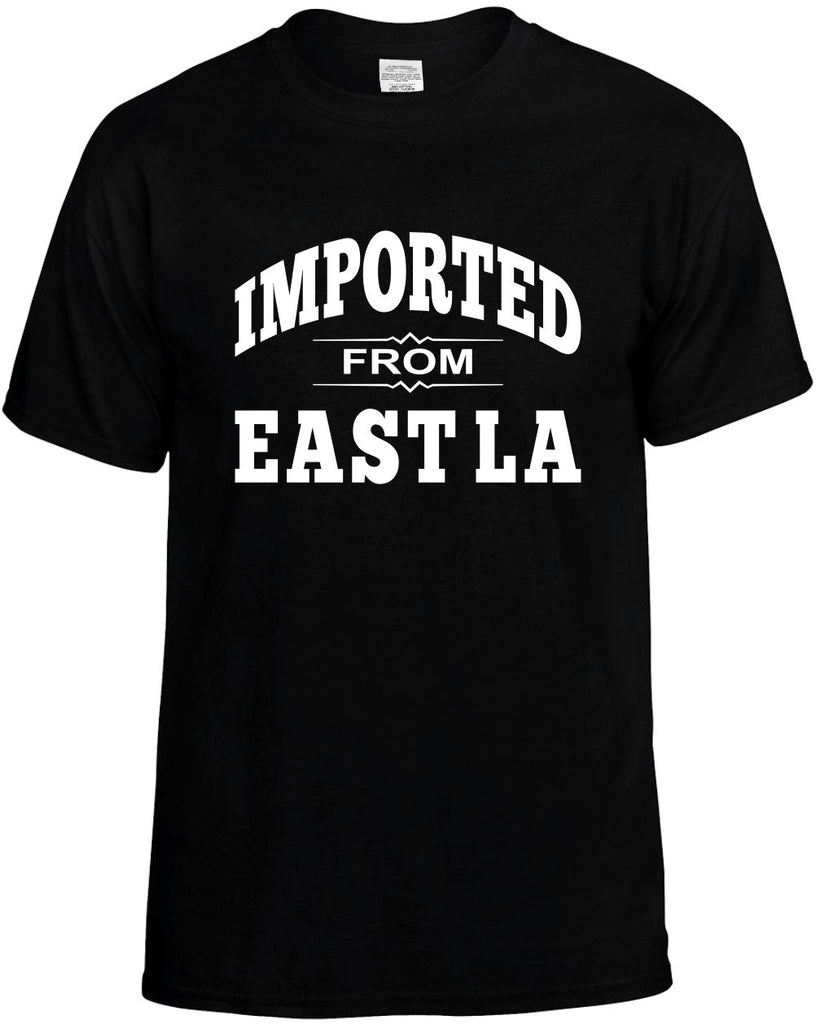 imported from east la mens funny t-shirt black