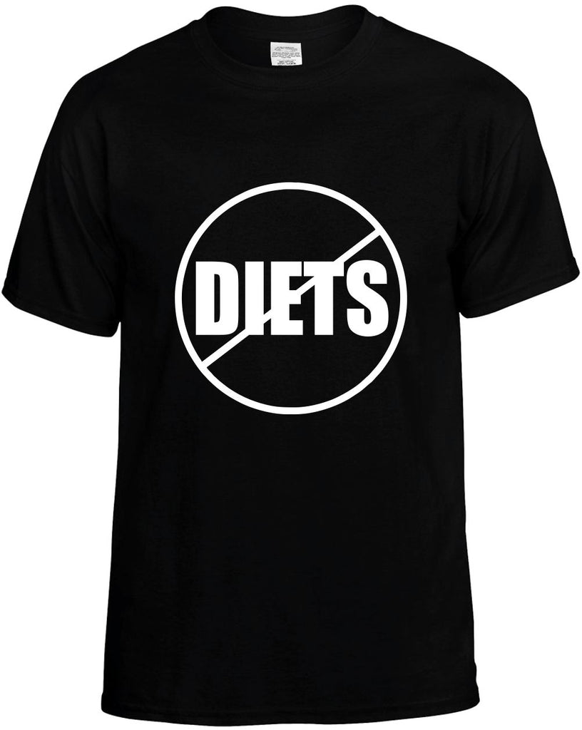 no diets anti-diets mens funny t-shirt black