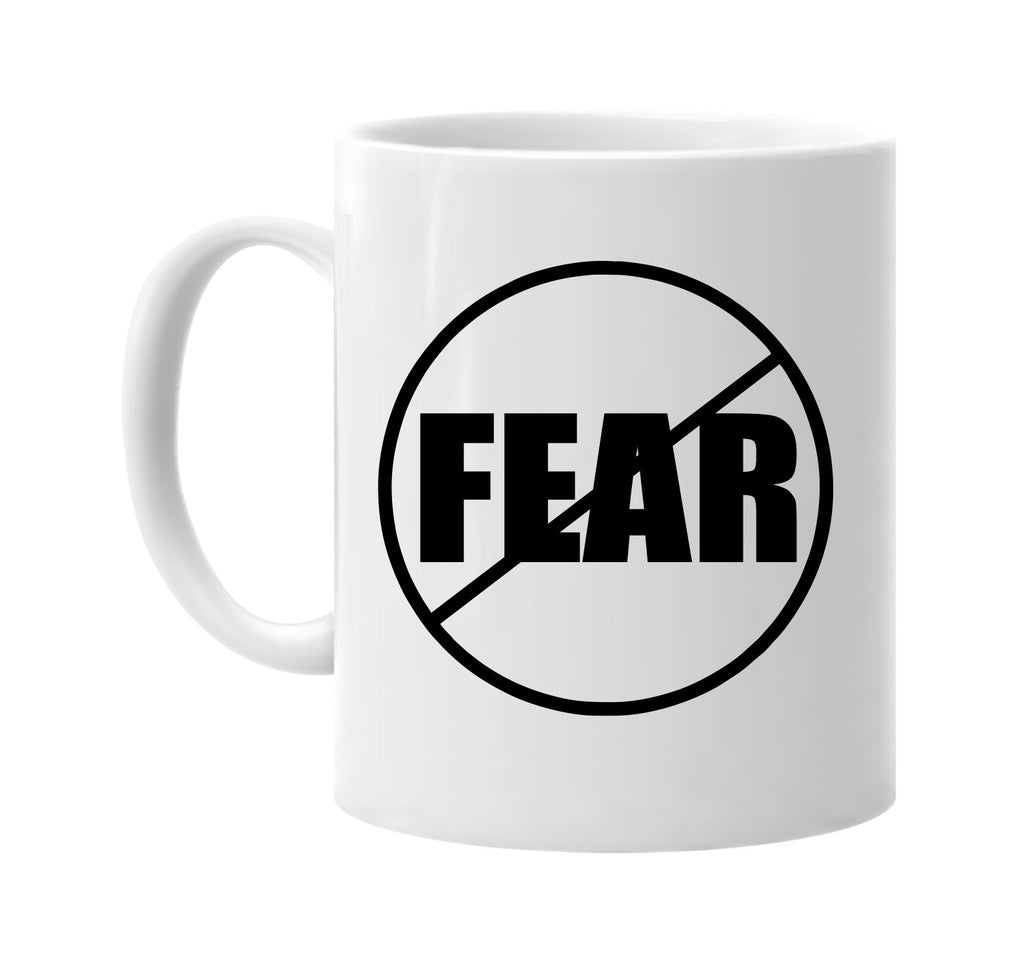 no fear anti-fear signature outlet novelty coffee cup mug graphic gift ideas gifts for the family mom dad