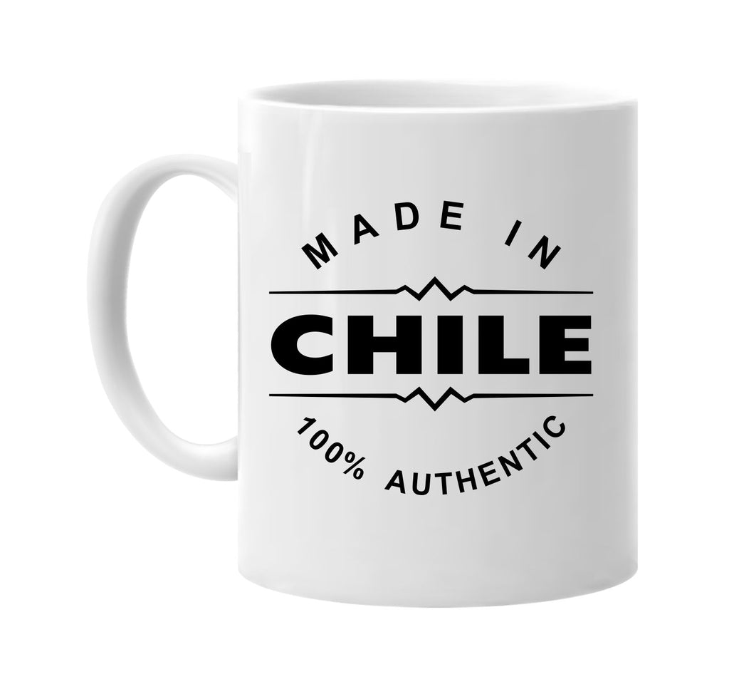 made in chile signature outlet novelty coffee cup mug graphic gift ideas gifts for the family mom dad