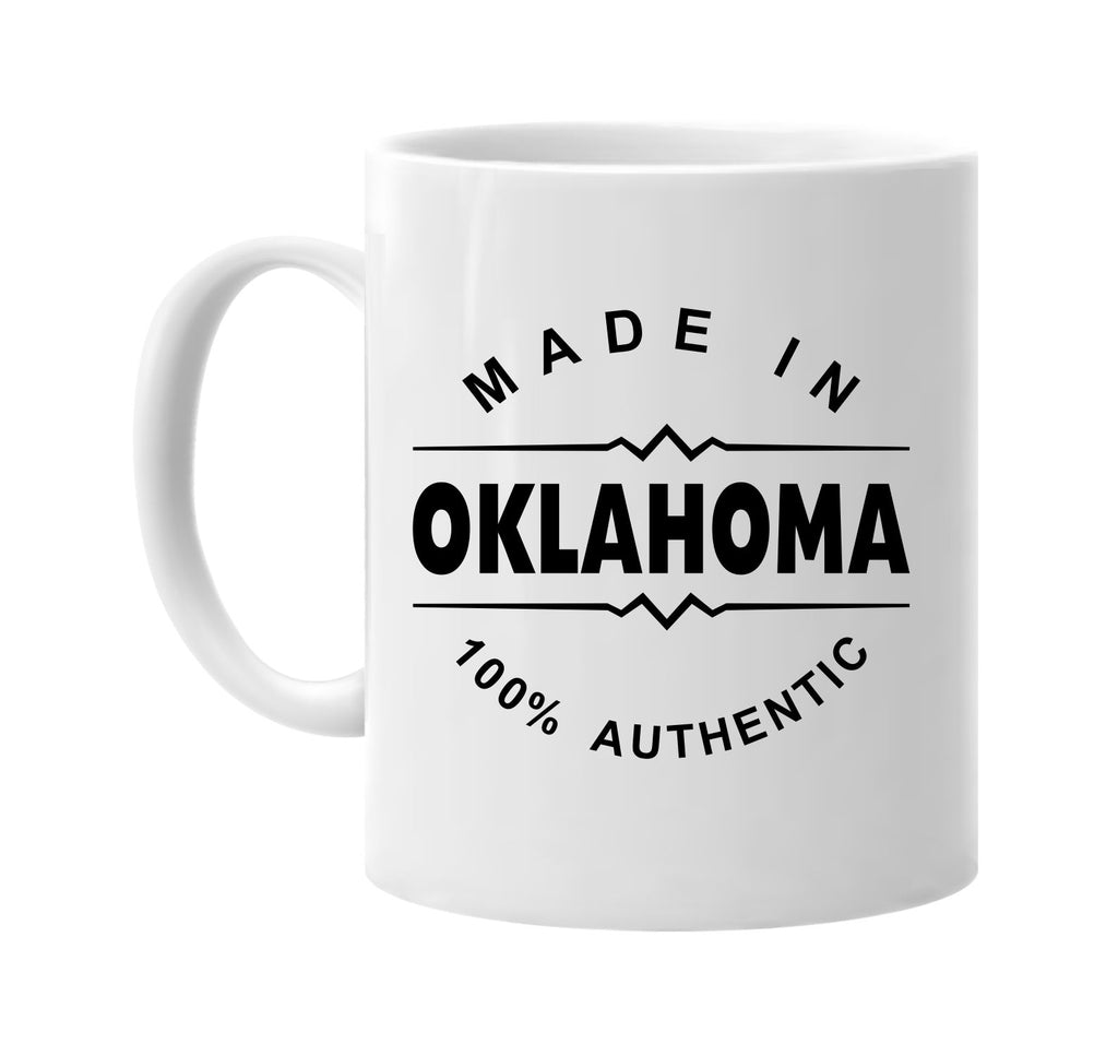 made in oklahoma signature outlet novelty coffee cup mug graphic gift ideas gifts for the family mom dad