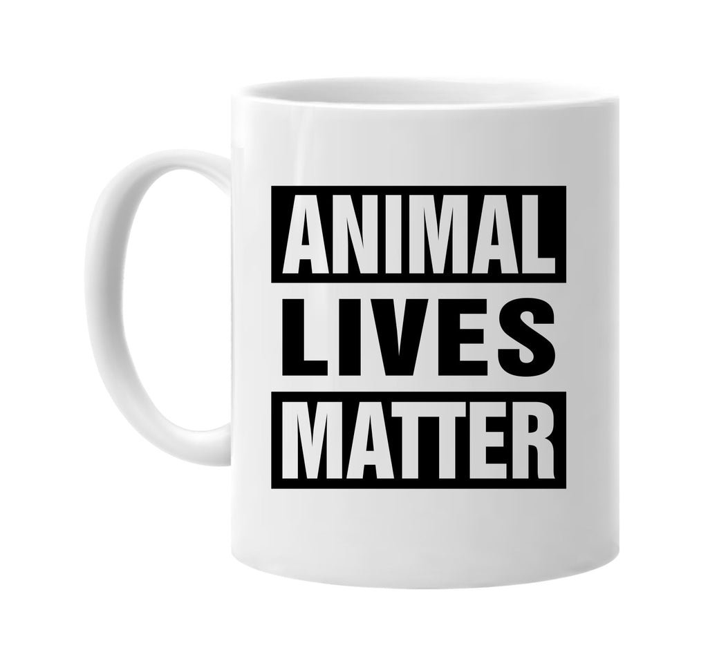 animal lives matter signature outlet novelty coffee cup mug graphic gift ideas gifts for the family mom dad