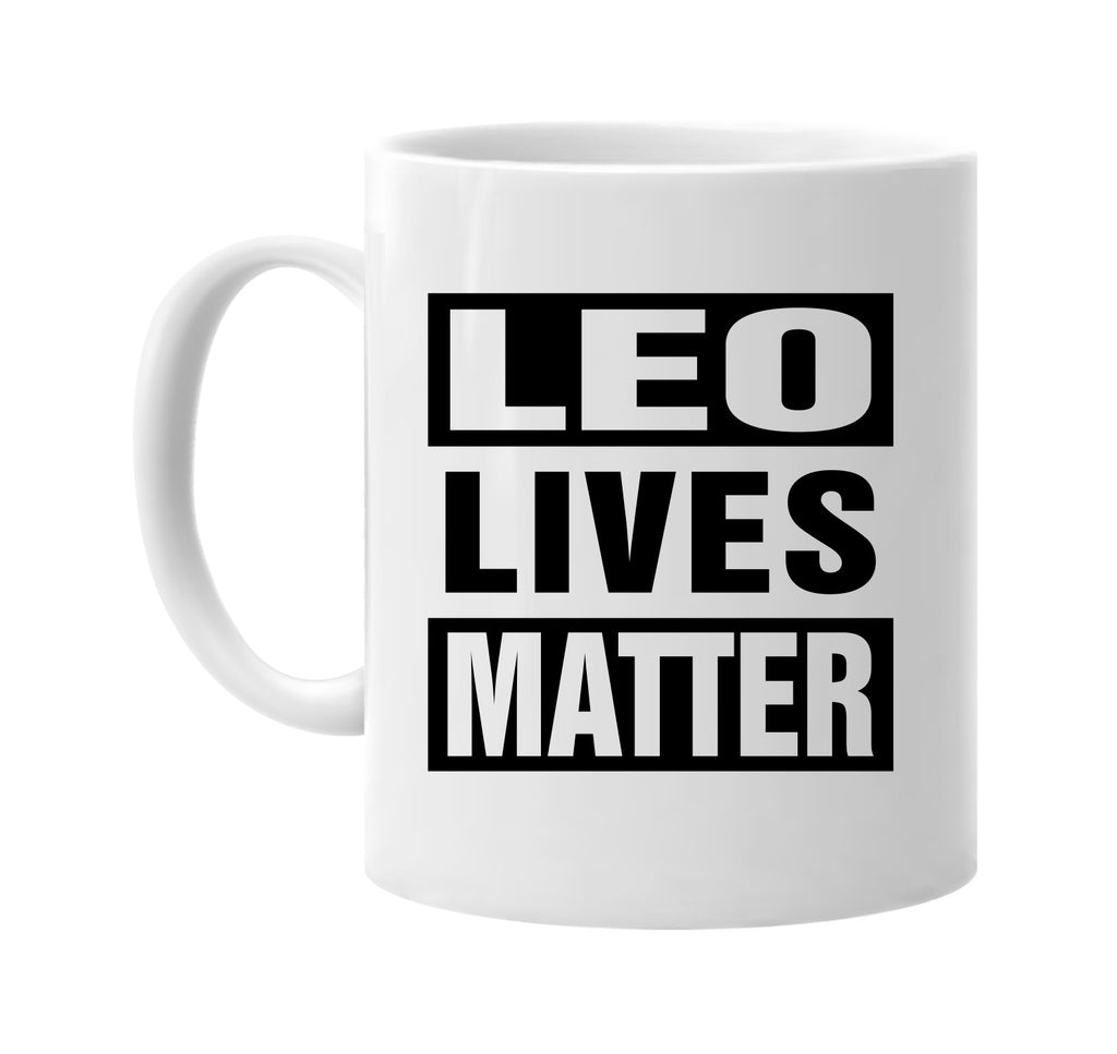 leo lives matter signature outlet novelty coffee cup mug graphic gift ideas gifts for the family mom dad