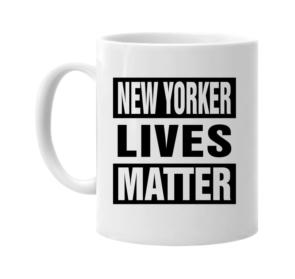 new yorker lives matter signature outlet novelty coffee cup mug graphic gift ideas gifts for the family mom dad