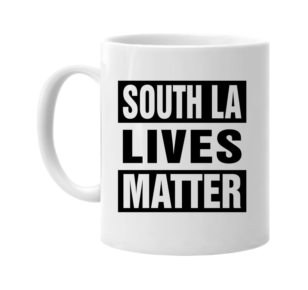 south la lives matter signature outlet novelty coffee cup mug graphic gift ideas gifts for the family mom dad