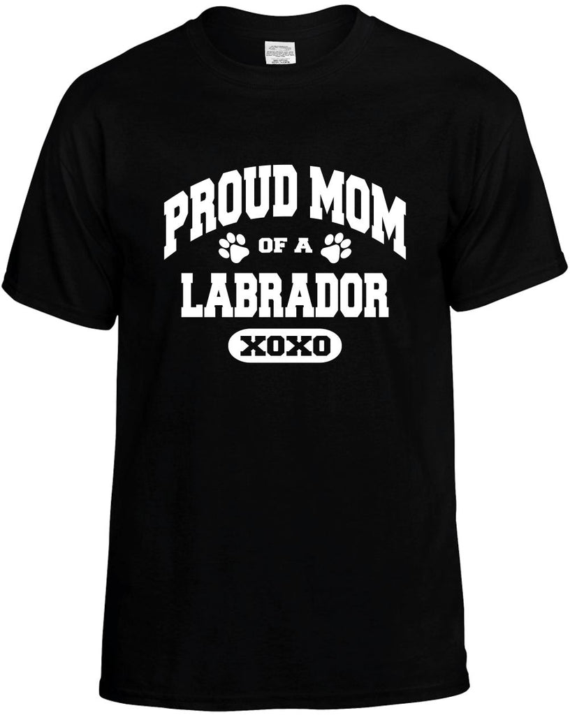 proud mom of a labrador mens funny t-shirt black