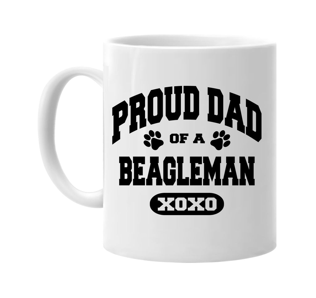 proud dad of a beagleman signature outlet novelty coffee cup mug graphic gift ideas gifts for the family mom dad