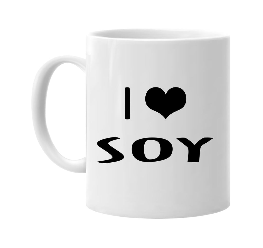 i love heart soy signature outlet novelty coffee cup mug graphic gift ideas gifts for the family mom dad