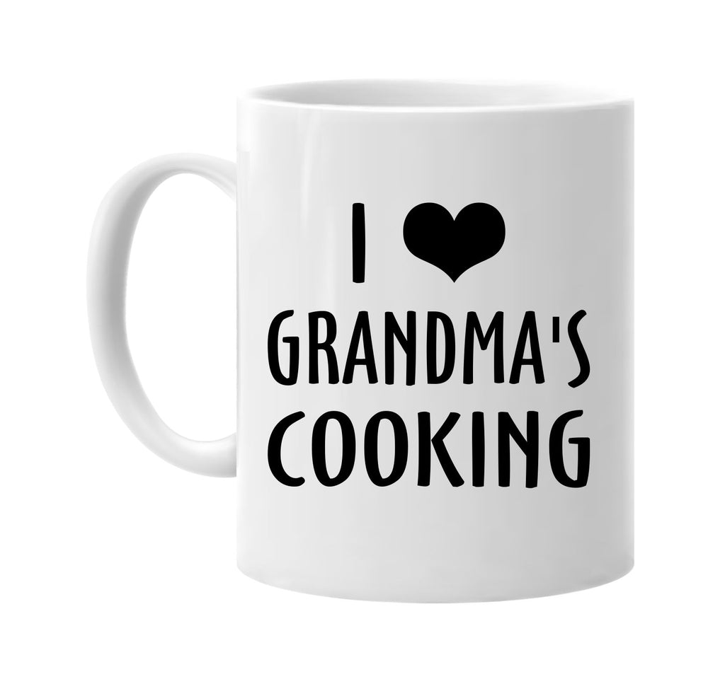 i love heart grandmas cooking signature outlet novelty coffee cup mug graphic gift ideas gifts for the family mom dad