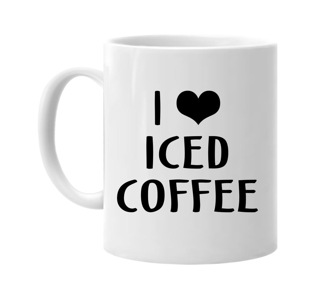 i love heart iced coffee signature outlet novelty coffee cup mug graphic gift ideas gifts for the family mom dad