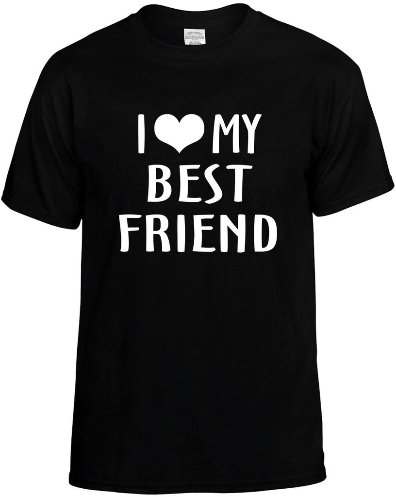 i love heart my best friend mens funny t-shirt black