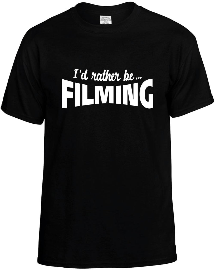 id rather be filming mens funny t-shirt black