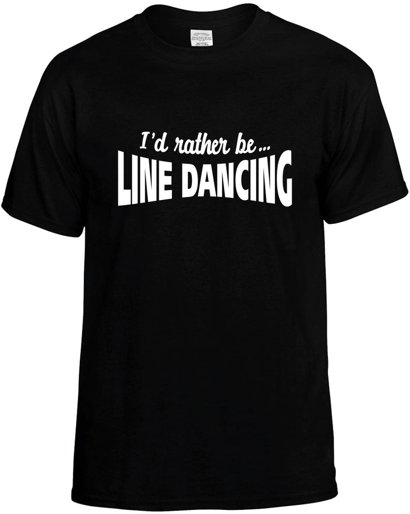 id rather be line dancing mens funny t-shirt black