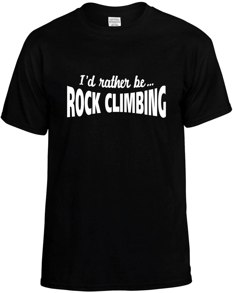 id rather be rock climbing mens funny t-shirt black